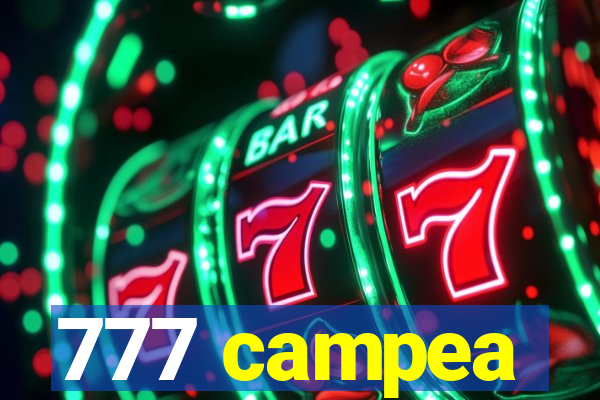 777 campea